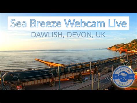 Sea Breeze Cam Dawlish, Devon 4k Webcam